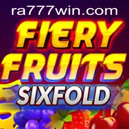 FieryFruitsSixFold: A Thrilling New Gaming Experience