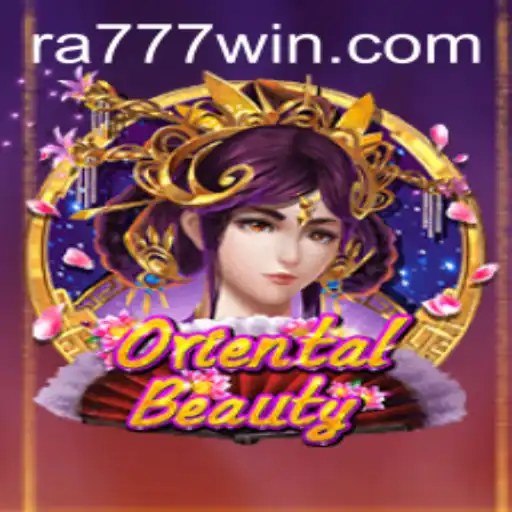 Discover OrientalBeauty: A Captivating Journey into the World of Ra777